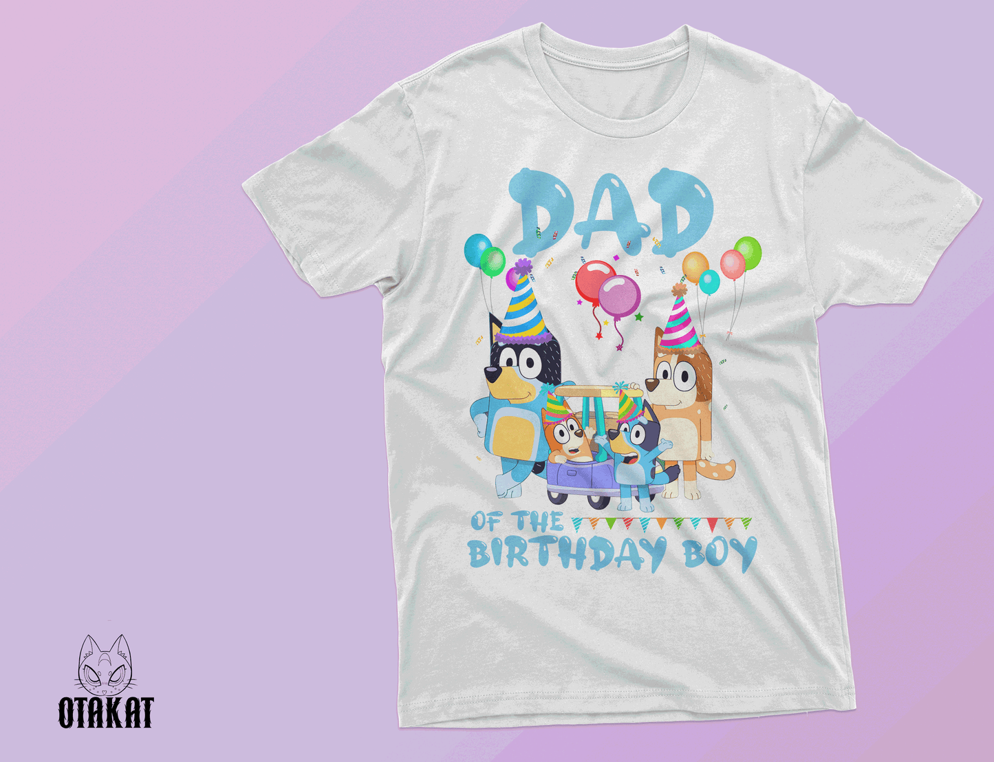bluey dad of the birthday boy Tshirt adult size