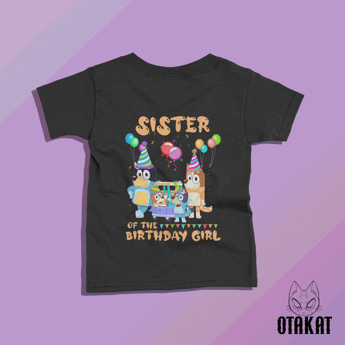 bluey sister of the birthday girl Tshirt  kid size
